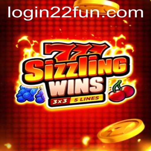 Discovering the Thrills of 777SizzlingWins: A New Gaming Adventure on 22Fun