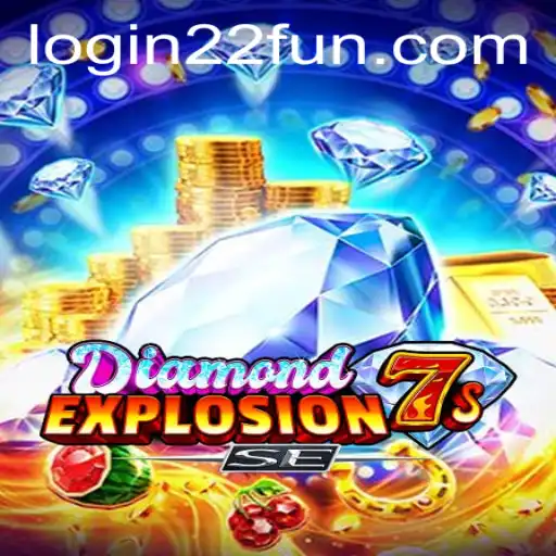 Exploring DiamondExplosion7sSE and the Fascinating World of 22Fun