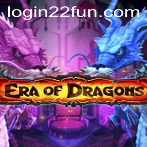 EraOfDragons: Unveiling the Mystical World of Fantasy and Strategy