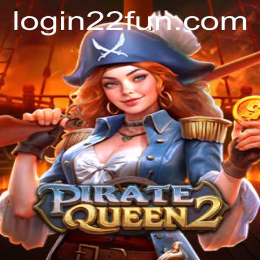 PirateQueen2: Navigate the High Seas with the Thrilling Game of 22Fun