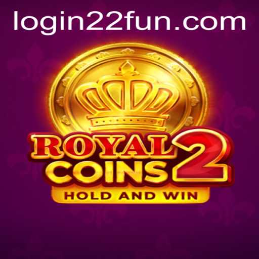 Exploring RoyalCoins2: A Journey into the Realm of 22Fun